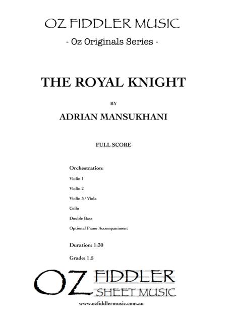 The Royal Knight For Young String Orchestra By Adrian Mansukhani Sheet Music