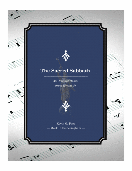 Free Sheet Music The Sacred Sabbath An Original Hymn