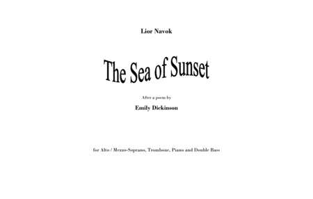 The Sea Of Sunset For Soprano Trombone Double Bass And Piano Performance Score Sheet Music