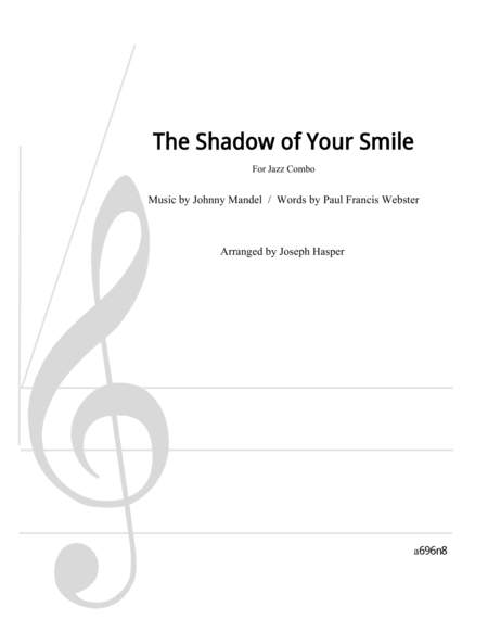 Free Sheet Music The Shadow Of Your Smile Jazz Combo