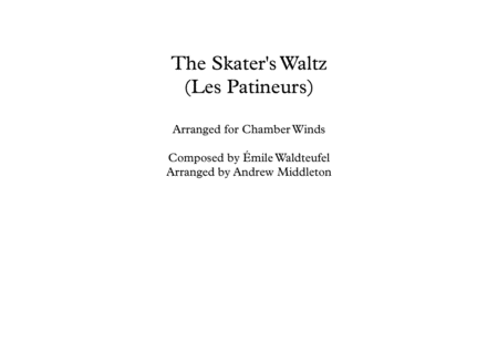 Free Sheet Music The Skaters Waltz Arranged For Chamber Wind Ensemble