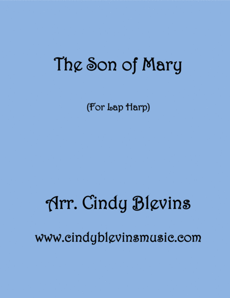 The Son Of Mary Arranged For Lap Harp From My Book Winterscape Lap Harp Version Sheet Music