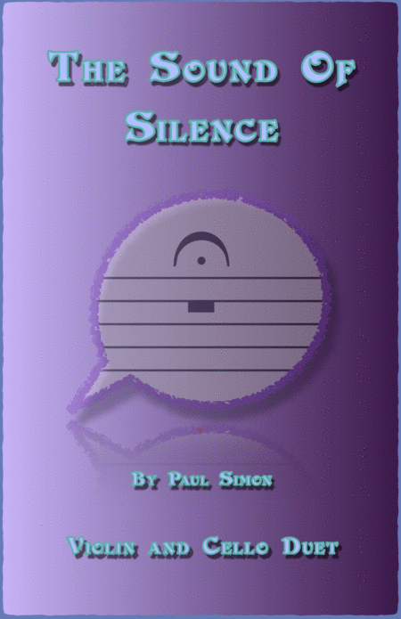 The Sound Of Silence Duet For Violin And Cello Sheet Music