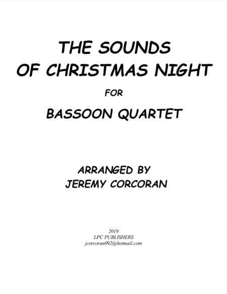 Free Sheet Music The Sounds Of Christmas Night For Bassoon Quartet