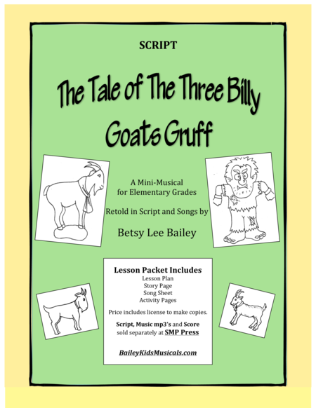 The Tale Of The Three Billy Goats Gruff Script Sheet Music