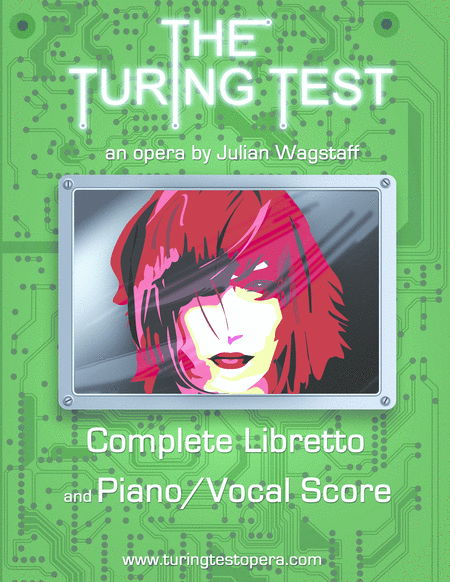 The Turing Test A Chamber Opera In 1 Act Libretto And Piano Vocal Score Sheet Music