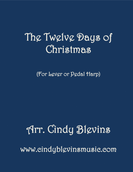 Free Sheet Music The Twelve Days Of Christmas Arranged For Lever Or Pedal Harp From My Book Winterscape