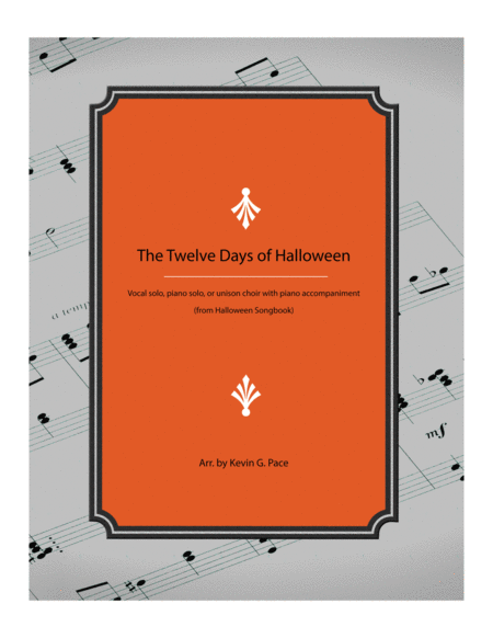 The Twelve Days Of Halloween Halloween Song Sheet Music