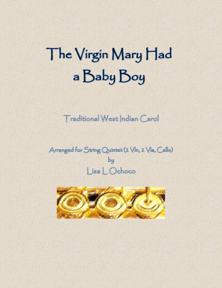 The Virgin Mary Had A Baby Boy For String Quintet Sheet Music