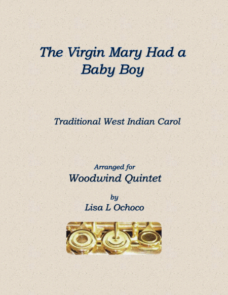 The Virgin Mary Had A Baby Boy For Woodwind Quintet Sheet Music