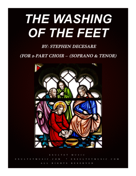 The Washing Of The Feet For 2 Part Choir Soprano And Tenor Sheet Music