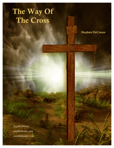 The Way Of The Cross A Lenten Cantata Vocal Score Sheet Music