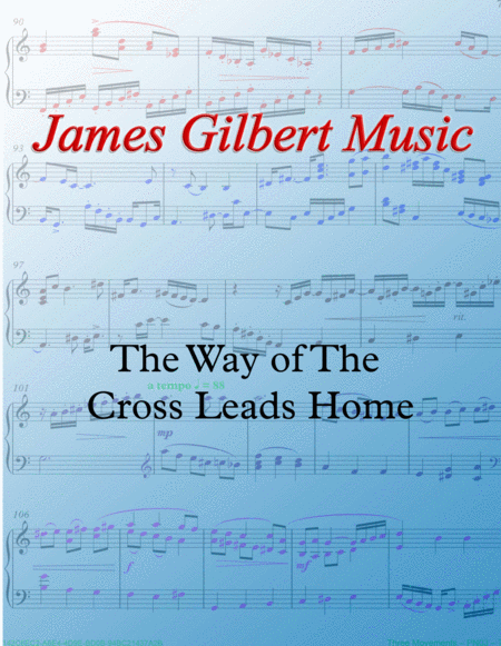 The Way Of The Cross Leads Home Sheet Music