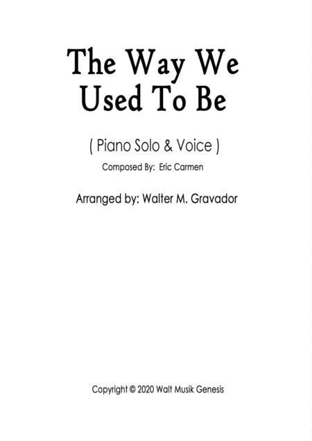 Free Sheet Music The Way We Used To Be Piano And Vocals