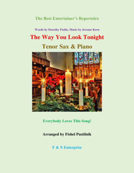 Free Sheet Music The Way You Look Tonight For Tenor Sax And Piano