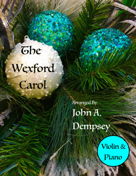 The Wexford Carol Violin And Piano Sheet Music