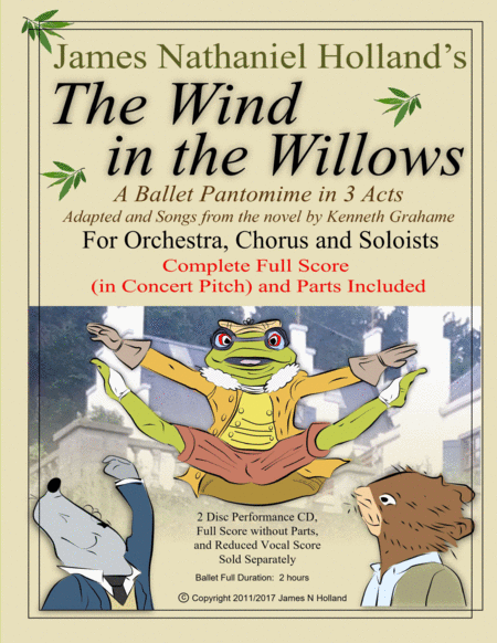 The Wind In The Willows A Ballet Pantomime In Three Acts Full Score And Individual Parts Sheet Music