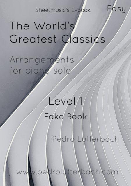 The Worlds Greatest Classics Fake Book Sheet Music