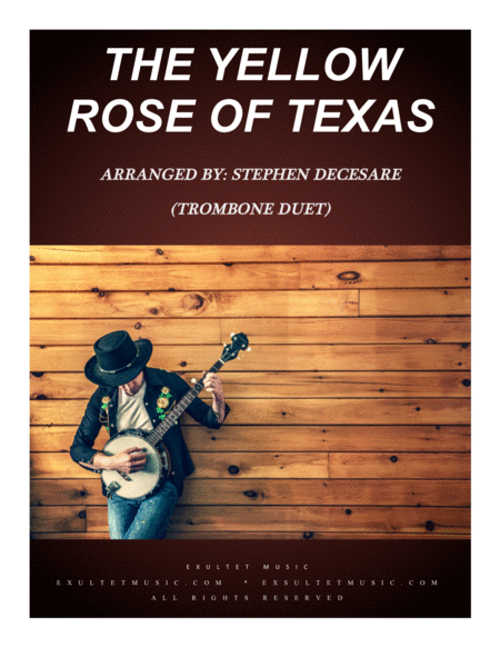 Free Sheet Music The Yellow Rose Of Texas Trombone Duet