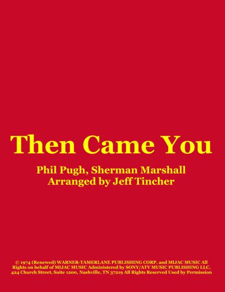 Then Came You Sheet Music