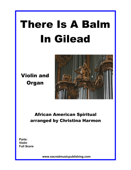 There Is A Balm In Gilead Violin And Organ Sheet Music