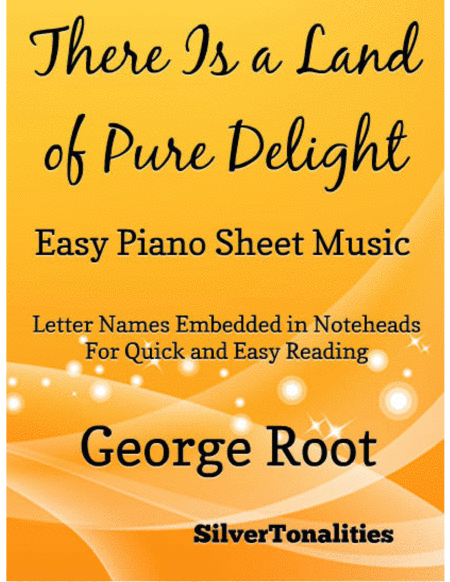 There Is A Land Of Pure Delight Easy Piano Sheet Music Sheet Music