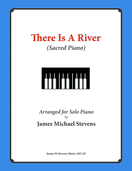 Free Sheet Music There Is A River
