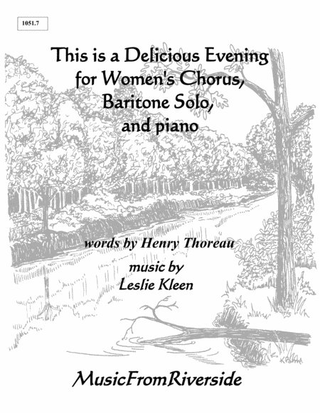 Free Sheet Music This Is A Delicious Evening For Womens Chorus Baritone Solo And Piano