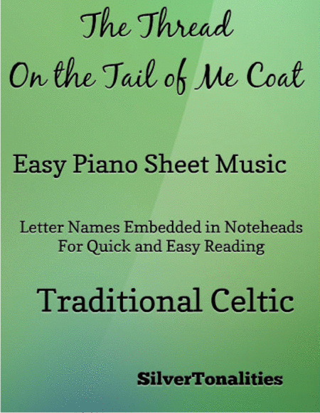 Thread On The Tail Of Me Coat Easy Piano Sheet Music Sheet Music