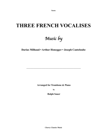 Three French Vocalises For Trombone Piano Sheet Music