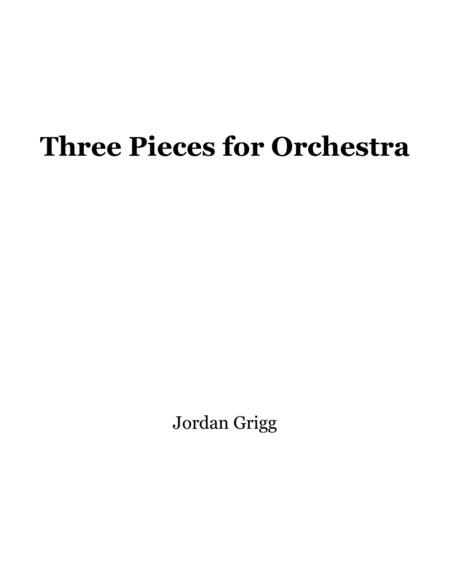 Three Pieces For Orchestra Score And Parts Sheet Music