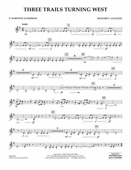 Three Trails Turning West Eb Baritone Saxophone Sheet Music