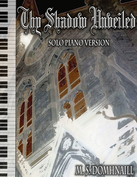 Thy Shadow Unveiled Sheet Music