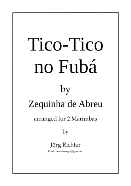 Free Sheet Music Tico Tico For 2 Marimbas