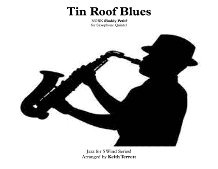 Free Sheet Music Tin Roof Blues For Saxophone Quintet Jazz For 5 Wind Series
