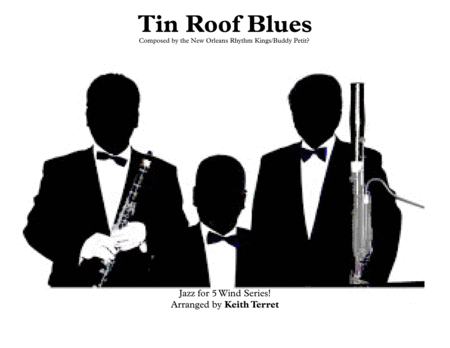 Tin Roof Blues For Wind Quintet Jazz For 5 Wind Series Sheet Music