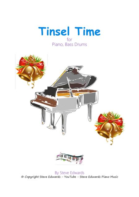 Tinsel Time For Piano Bass Drums Sheet Music