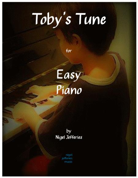 Tobys Tune A Short Happy Piece For Easy Piano Sheet Music