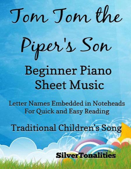 Free Sheet Music Tom Tom The Pipers Song Beginner Piano Sheet Music