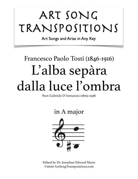 Tosti L Alba Sepra Dalla Luce L Ombra Transposed To A Major Sheet Music