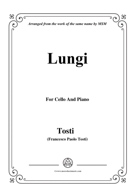 Tosti Lungi For Cello And Piano Sheet Music