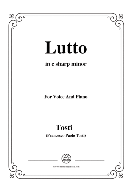 Tosti Lutto In C Sharp Minor For Voice And Piano Sheet Music