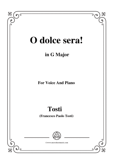 Free Sheet Music Tosti O Dolce Sera In G Major For Voice And Piano