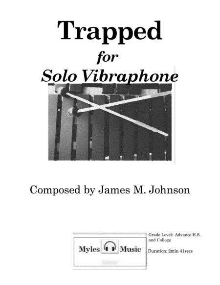 Trapped For Solo Vibraphone Sheet Music