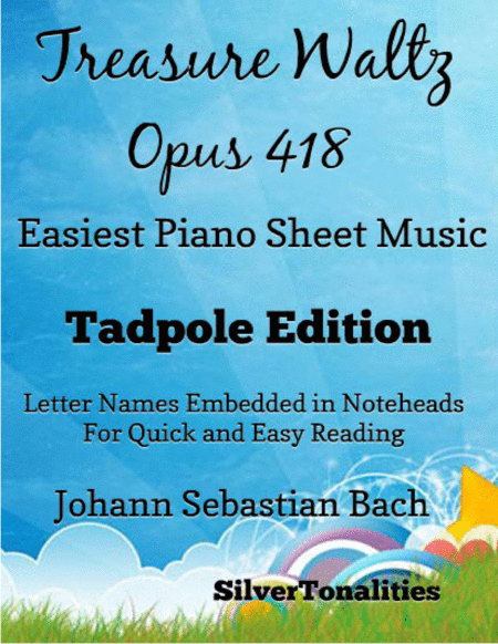 Free Sheet Music Treasure Waltz Opus 418 Easiest Piano Sheet Music Tadpole Edition