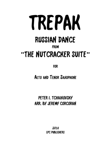 Trepak From The Nutcracker Suite For Alto And Tenor Saxophone Sheet Music