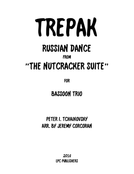 Trepak From The Nutcracker Suite For Three Bassoons Sheet Music