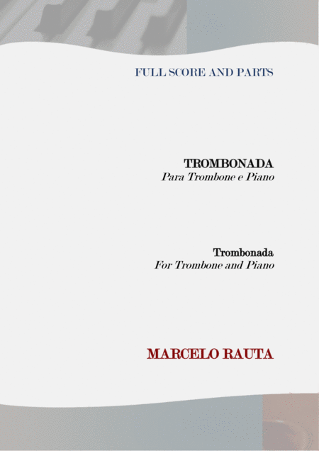 Trombonada Para Trombone E Piano For Trombone And Piano Sheet Music