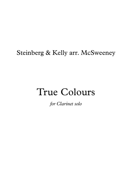 True Colours Clarinet Solo Sheet Music