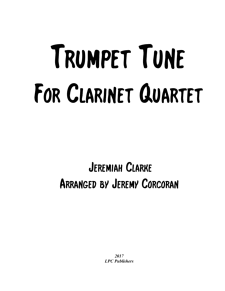 Trumpet Tune For Clarinet Quartet Sheet Music